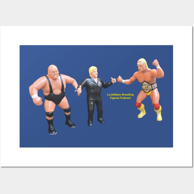 LeJeNdary Wrestling Figures Podcast Big Blue 2 Wall Art by LeJeNdary Wrestling Figures